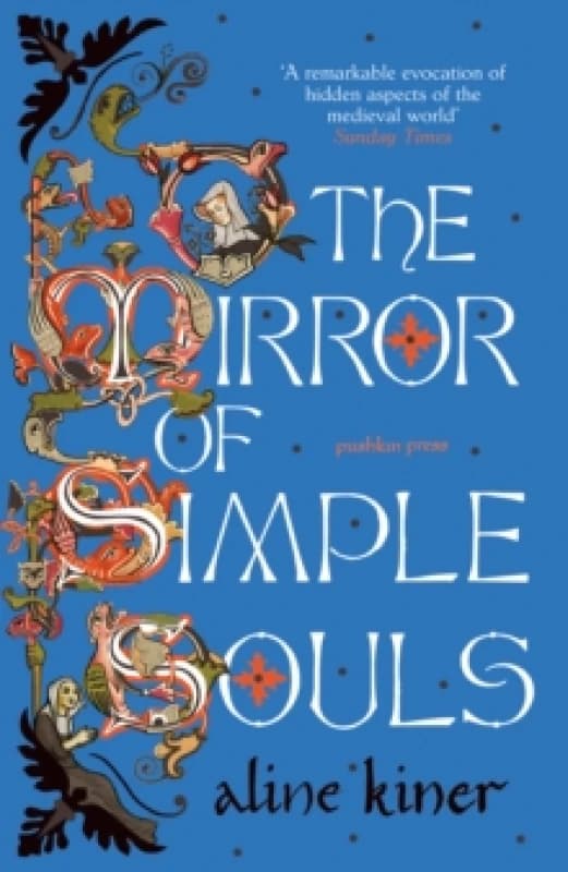 The Mirror of Simple Souls : A Novel Paperback / softback