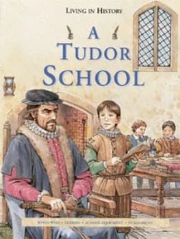 A Tudor School by Peter Chrisp Book
