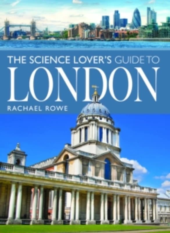 The Science Lover's Guide to London Paperback / softback