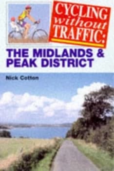 Cycling Without Traffic by Nick Cotton Paperback