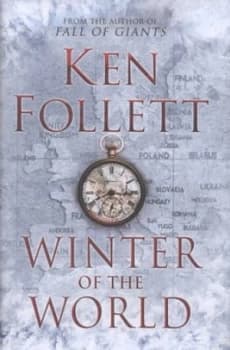 Winter of the World by Ken Follett Hardback