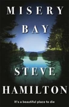 Misery Bay by Steve Hamilton Paperback