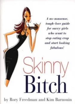 Skinny Bitch by Kim Barnouin Paperback
