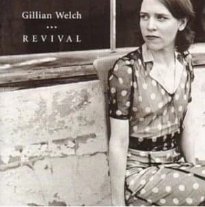Revival by Gillian Welch CD Album