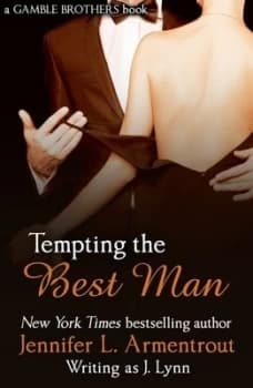Tempting the Best Man by Jennifer L. Armentrout Paperback