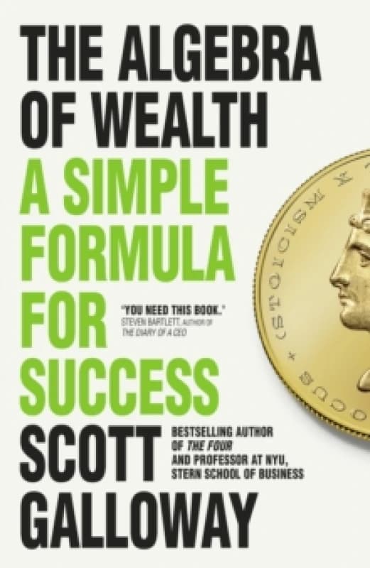 The Algebra of Wealth : A Simple Formula for Success Hardback
