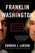 franklin and washington the founding partnership