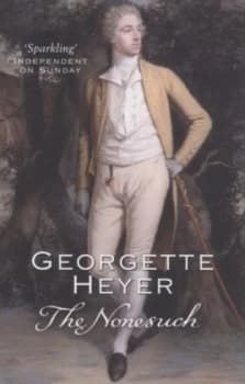 The Nonesuch by Georgette Heyer Paperback