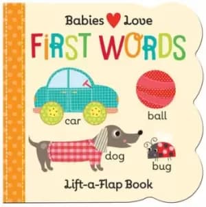 Babies Love First Words by Cottage Door Press