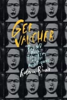 Gee Vaucher : Beyond Punk, Feminism and the Avant-Garde