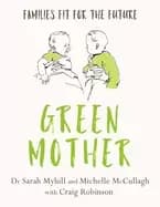 green mother families fit for the future
