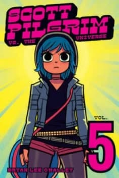 Scott Pilgrim Volume 5 Scott Pilgrim vs. the Universe by Bryan Lee Omalley Paperback