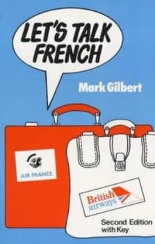 Lets Talk French by Mark Gilbert Paperback