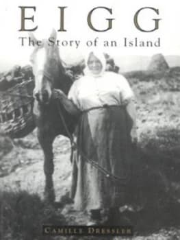 Eigg by Camille Dressler Book