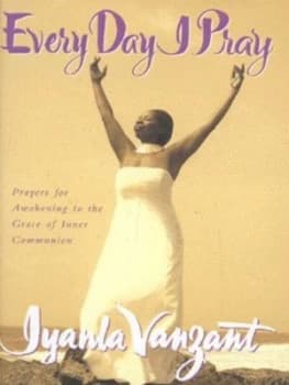 Every Day I Pray by Iyanla Vanzant Hardback