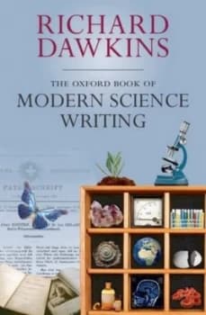 The Oxford Book of Modern Science Writing by Richard Dawkins Paperback
