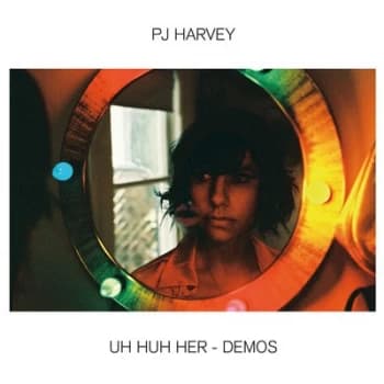 Uh Huh Her - Demos by PJ Harvey CD Album