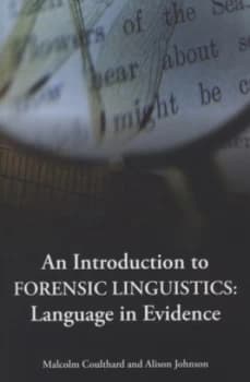 An Introduction to Forensic Linguistics by Malcolm Coulthard Paperback