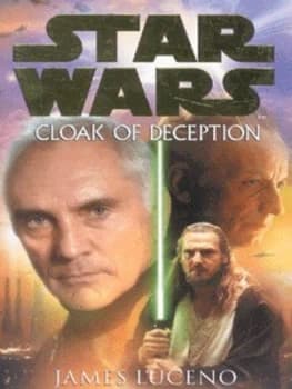 Cloak of Deception by James Luceno Paperback