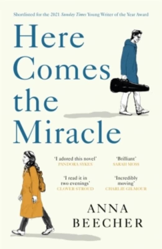 Here Comes the Miracle : Shortlisted for the 2021 Sunday Times Young Writer of the Year Award Paperback / softback