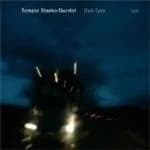 Tomasz Stanko Quintet - Dark Eyes (Music CD)