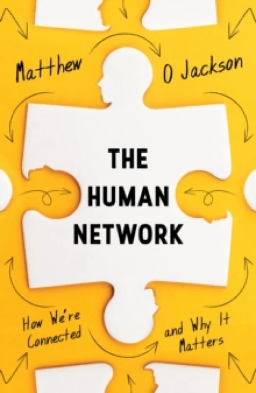 The Human Network : How Were Connected and Why It Matters Paperback / softback