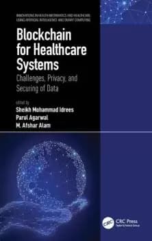 Blockchain for Healthcare SystemsChallenges Privacy and Securing of Data