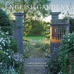 English Gardens by Kathryn Bradley-Hole