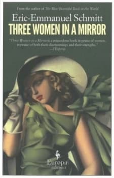 Three Women in a Mirror by Eric-Emmanuel Schmitt Paperback