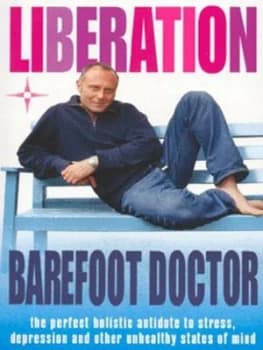 Liberation by The Barefoot Doctor Paperback