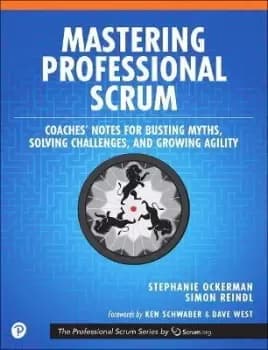 Mastering Professional Scrum by Stephanie Ockerman