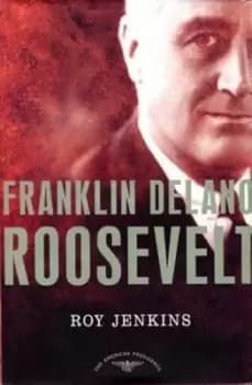Franklin Delano Roosevelt - Roy Jenkins - Book - Used