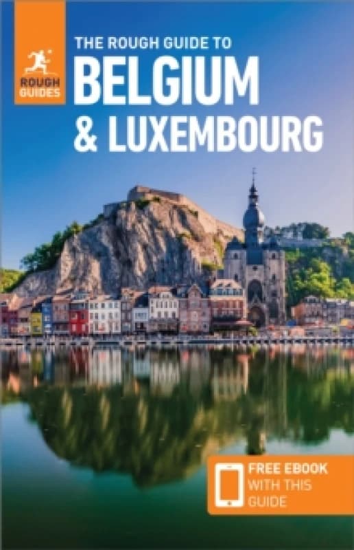 The Rough Guide to Belgium and Luxembourg: Travel Guide with eBook Paperback / softback