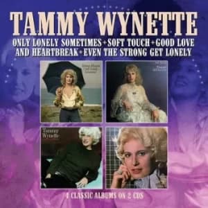 Only Lonely Sometimes/Soft Touch/Good Love and Heartbreak/Even 4 Classic Albums On 2s by Tammy Wynette CD Album
