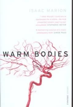 Warm Bodies by Isaac Marion Paperback