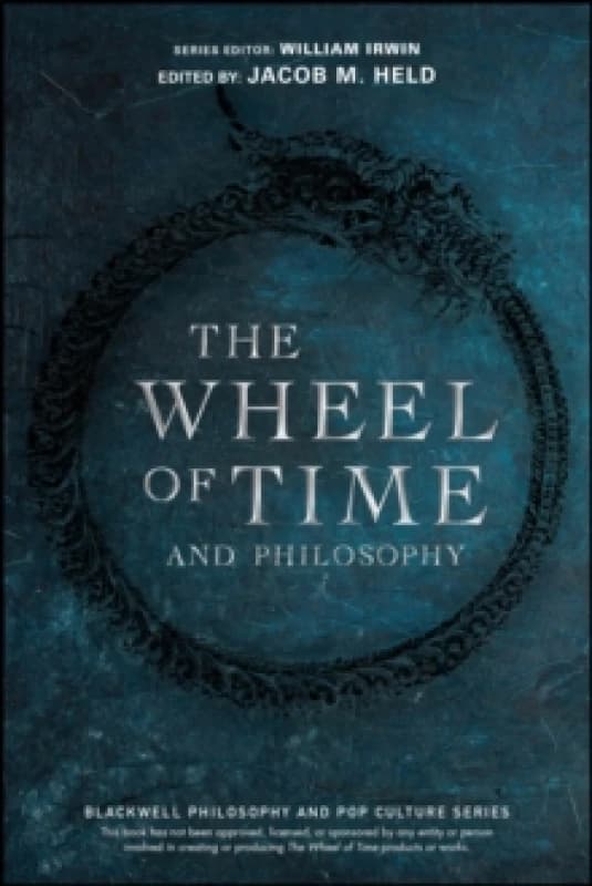 The Wheel of Time and Philosophy. Paperback. By Jacob M Held Books