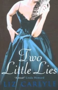 Two Little Lies by Liz Carlyle Paperback