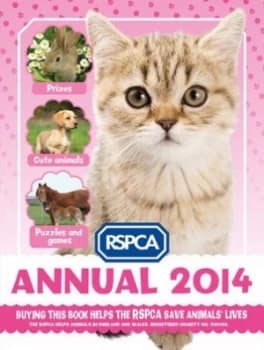 Annual 2014 by Rspca Hardback