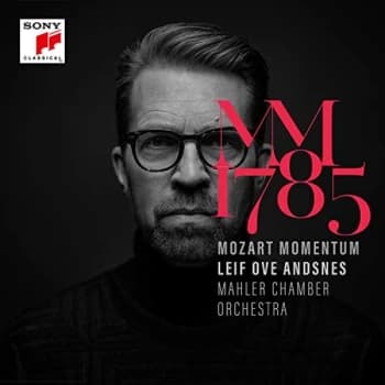 Andsnes, Leif Ove - Mozart Momentum - 1785 CD