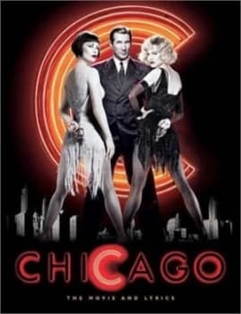 Chicago by Bill Condon and Rob Marshall and Martin Richards and Fred Ebb and David James and Peter Kobel Book