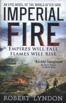 Imperial Fire by Robert Lyndon Hardback