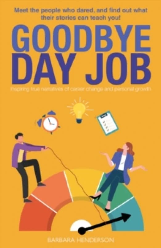 Goodbye Day Job Paperback / softback