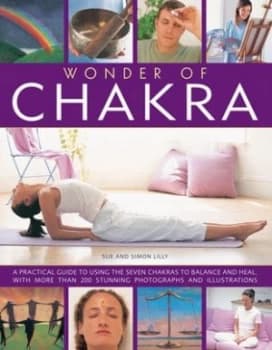 Wonder of Chakra by Sue Lilly Paperback