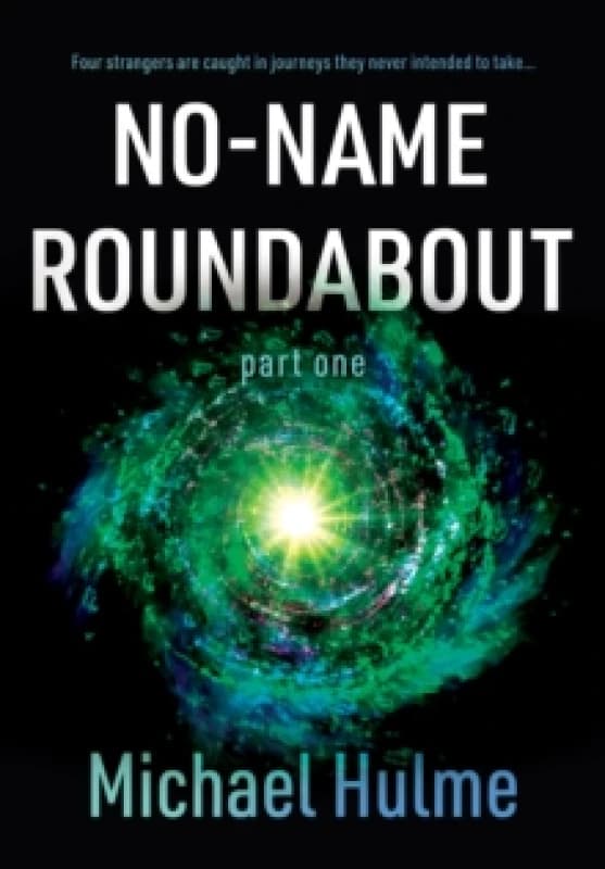 No-Name Roundabout : Part 1 Paperback / softback