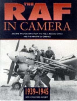 The Raf in Camera 1939-1945 Hardback