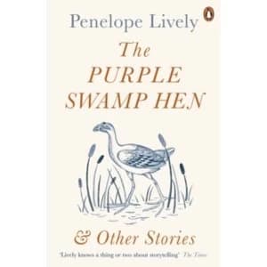 The Purple Swamp Hen and Other Stories