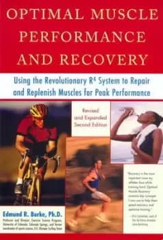 Optimal muscle performance and recovery by Ed Burke