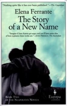 The Story of a New Name by Elena Ferrante Paperback