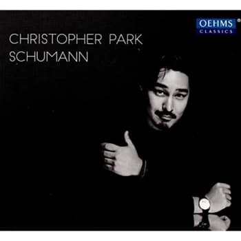 Christopher Park - Christopher Park: Schumann CD