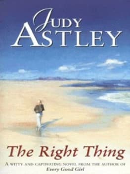 The Right Thing by Judy Astley Paperback